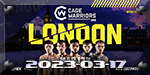 Cage Warriors 150 - London - Mar 17