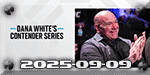 UFC Contender Series 2025 - S09E05 - Guarascio vs. Asplund - Sep 9
