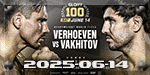 Glory 100 - Verhoeven vs. Vakhitov - Jun 14