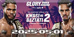 Glory Underground - Kwasi vs. Beztati 2 - May 1