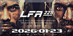 LFA 225 - Degli vs. Aguiar - Jan 23