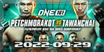 ONE Championship 161 - Petchmorakot vs. Tawanchai - Sep 29