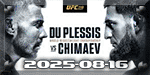 UFC 319 - du Plessis vs. Chimaev - Aug 16