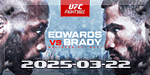 UFC Fight Night 255 - Edwards vs. Brady - Mar 22