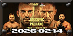 BRAVE CF 104 - Joksovic vs. Palhano - Feb 14