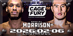 Cage Fury FC 150 - Zhumagul vs. Morrison - Feb 6