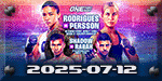 ONE Fight Night 33 - Rodrigues vs. Persson - Jul 12