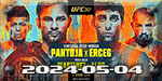 UFC 301 - Pantoja vs. Erceg - May 4