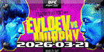 UFC Fight Night 270 - Evloev vs. Murphy - Mar 21